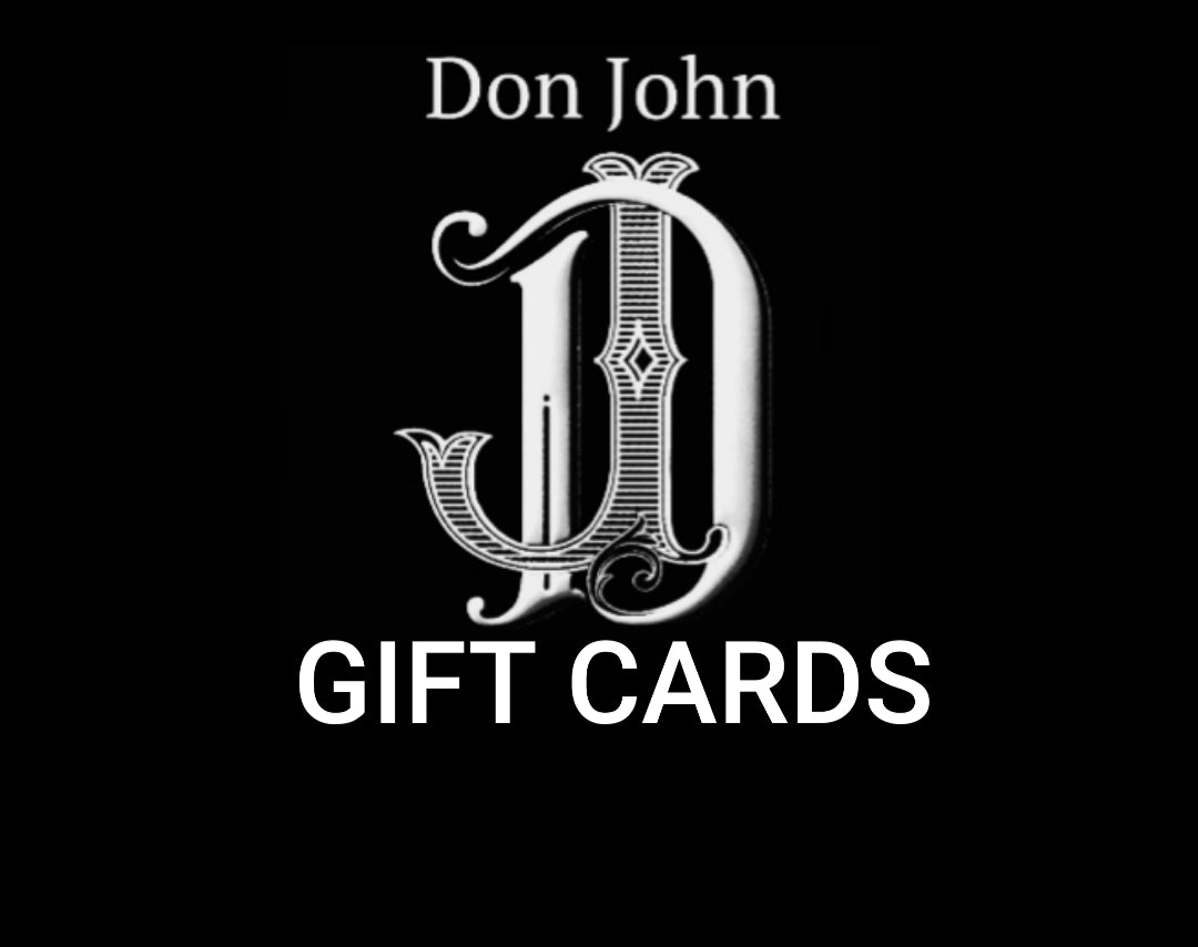 DON JOHN Gift Cards. Unlock Special Rewards With Just A Call. Discounts & Special Deals.